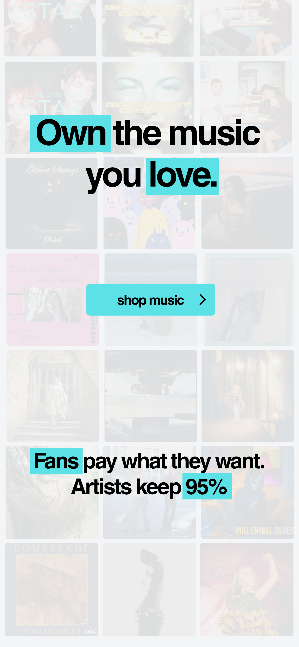 Own the music you love. Fans pay what they want. Artists keep 95%.